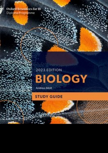 Oxford IB Study Guide: Biology 2023 Ed