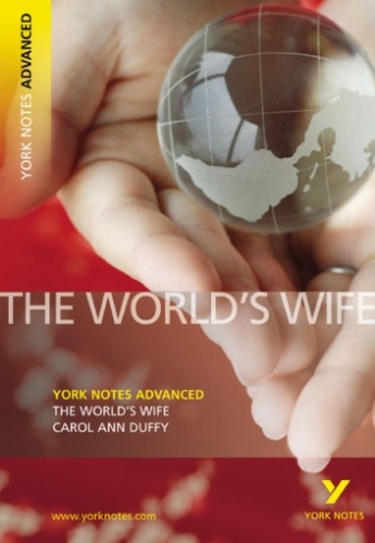 York Notes Advanced: The World's Wife