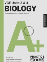 A+ VCE Biology Practice Exam Units 3&4 Updated
