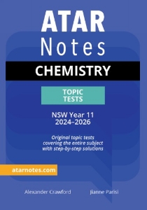 ATAR Notes Topic Tests: HSC Chemistry Year 11  (2024-2026)