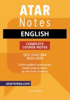 ATAR Notes: QCE English 3&4 (2024-2025)