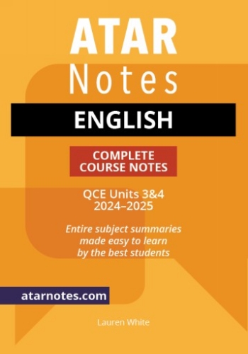ATAR Notes: QCE English 3&4 (2024-2025)