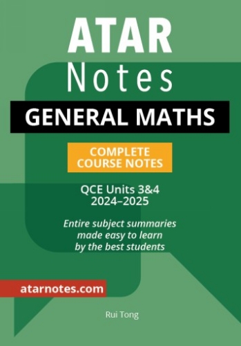 ATAR Notes: QCE General Maths 3&4 (2024-2025)