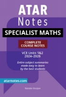 ATAR Notes: VCE Specialist Maths 1&2 (2024-2026)