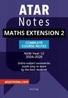 ATAR Notes: HSC Mathematics Extension 2 Year 12 (2024-2026)