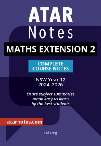 ATAR Notes: HSC Mathematics Extension 2 Year 12 (2024-2026)