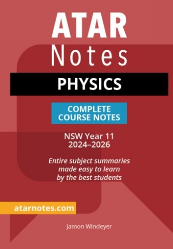 ATAR Notes: HSC Physics Year 11 (2024-2026)