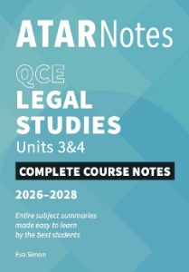 ATAR Notes: QCE Legal Studies 3&4 (2026-2028)