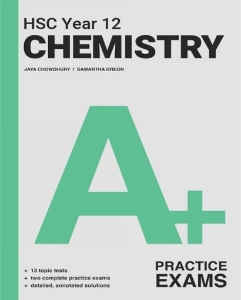 A+ HSC Chemistry Year 12 Practice Exams