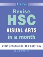 Excel Revise in a Month: HSC Visual Arts