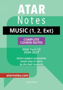ATAR Notes: HSC Yr 12 Music (1, 2, & Ext) Comp Course Notes