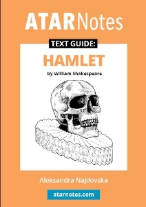 ATAR Notes Text Guide: Hamlet