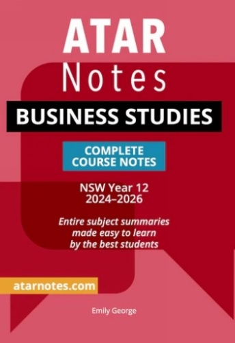 ATAR Notes: HSC Business Studies Year 12 (2024-2026)
