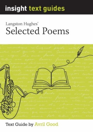 Insight Text Guide: Selected Poems: Langston Hughes