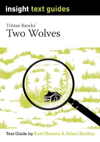 Insight Text Guide: Two Wolves