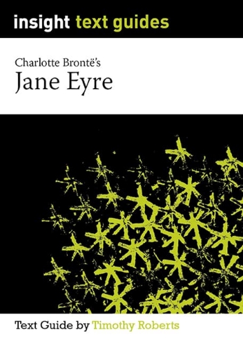 Insight Text Guide: Jane Eyre