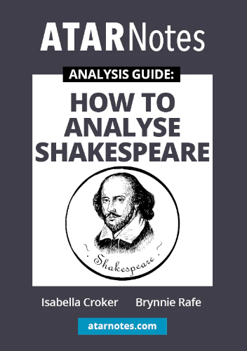 ATAR Notes Analysis Guide: How To Analyse Shakespeare