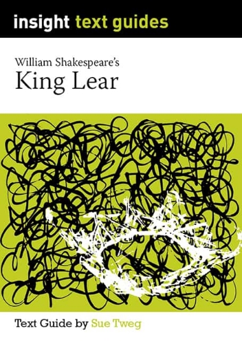 Insight Text Guide: King Lear