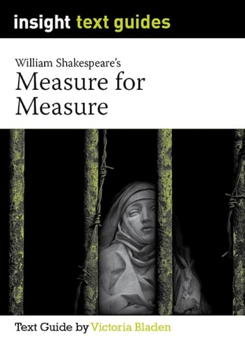 Insight Text Guide: Measure for Measure