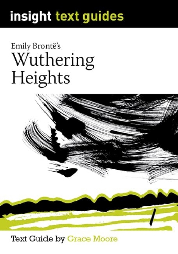 Insight Text Guide: Wuthering Heights