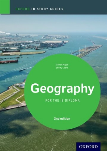 Oxford IB Study Guide: Geography 2E