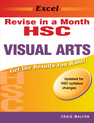 Excel Revise in a Month: HSC Visual Arts