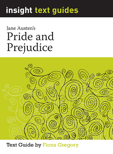 Insight Text Guide: Pride & Prejudice